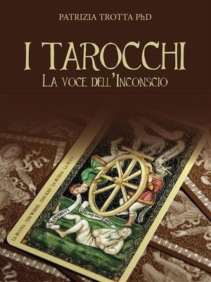 cover image of I Tarocchi--La Voce dell'Inconscio